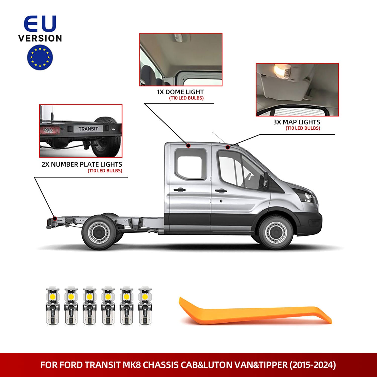 Kit d'éclairage intérieur à LED pour châssis-cabine Ford Transit 2015-2024