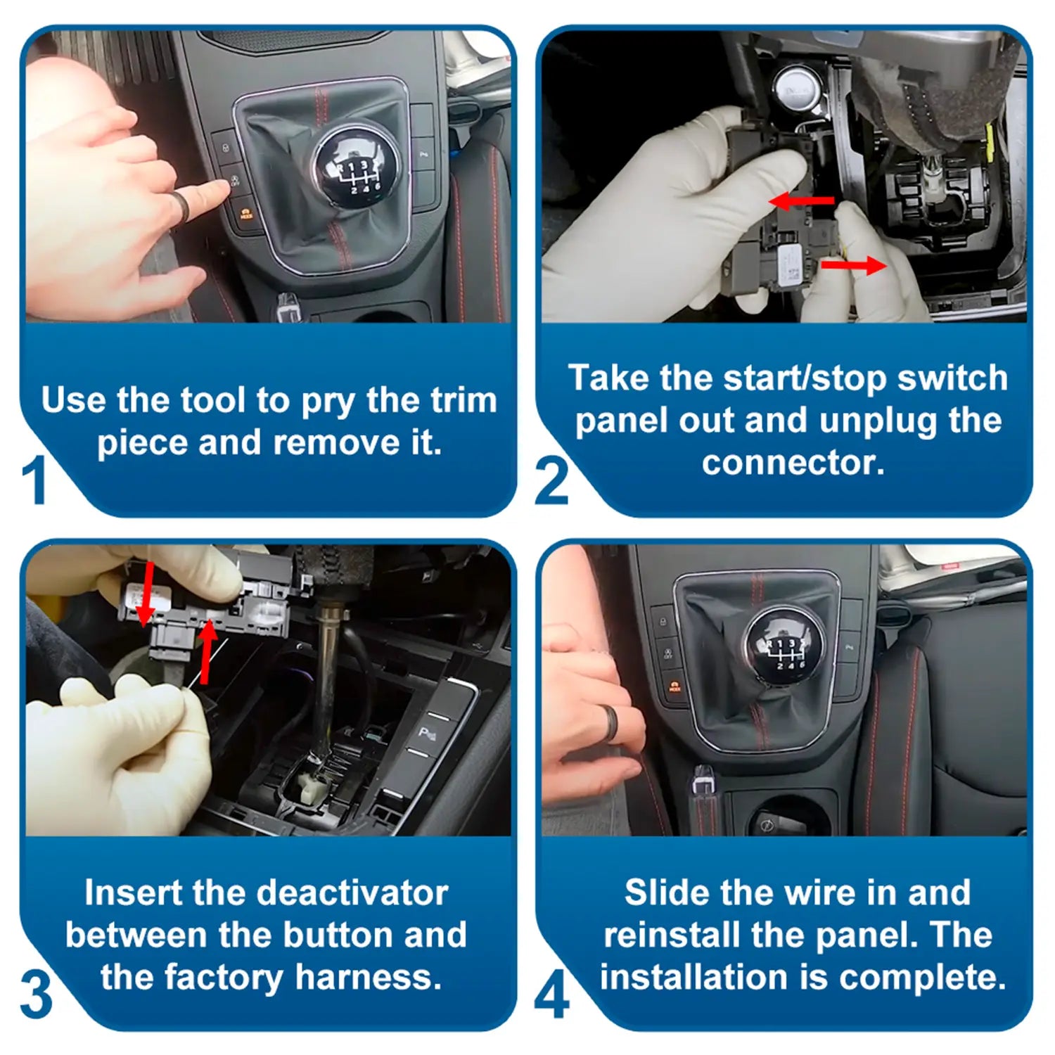 Four-step car part installation guide: Remove trim piece, unplug connector, insert deactivator between button and harness, then reinstall panel.