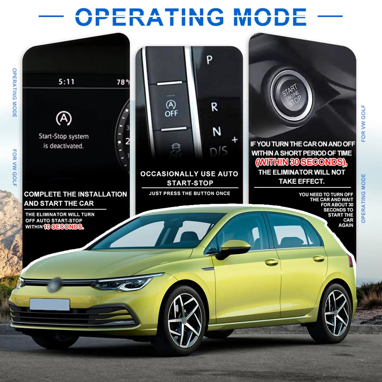 Operating mode instructions for disabling auto start-stop system on yellow Volkswagen Golf.
