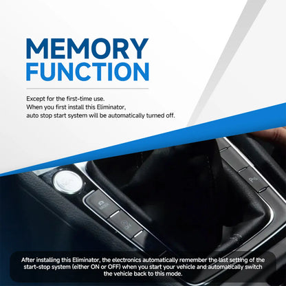 Memory function remembers last setting of start-stop system when vehicle starts.